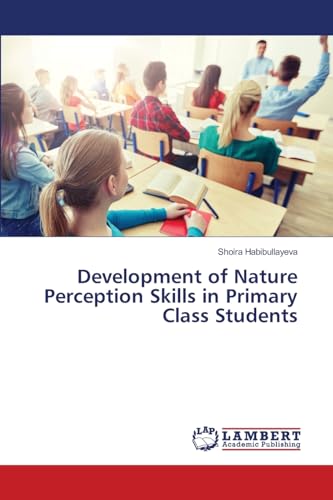 Development of Nature Perception Skills in Primary Class Students
