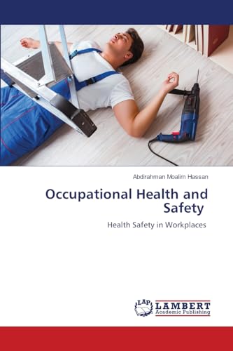 Occupational Health and Safety