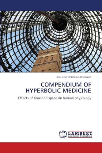 COMPENDIUM OF HYPERBOLIC MEDICINE