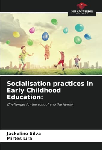 Socialisation practices in Early Childhood Education