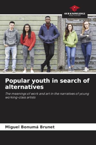 Popular youth in search of alternatives