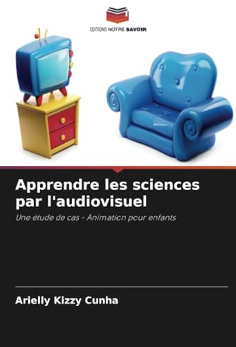 Apprendre les sciences par l'audiovisuel