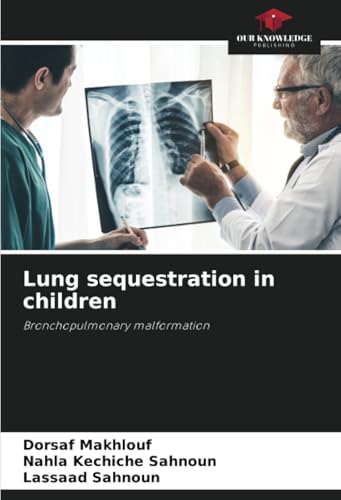 Lung sequestration in children
