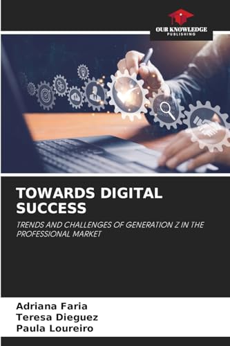 TOWARDS DIGITAL SUCCESS