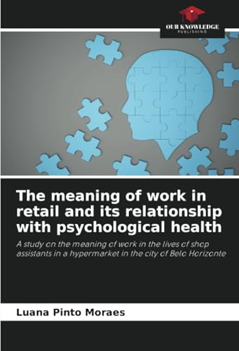 The meaning of work in retail and its relationship with psychological health