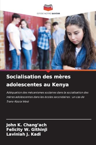 Socialisation des mères adolescentes au Kenya