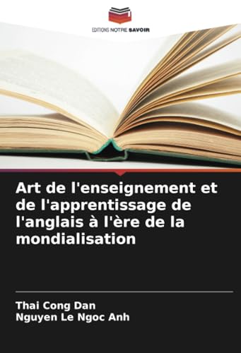 Art de l'enseignement et de l'apprentissage de l'anglais à l'ère de la mondialisation