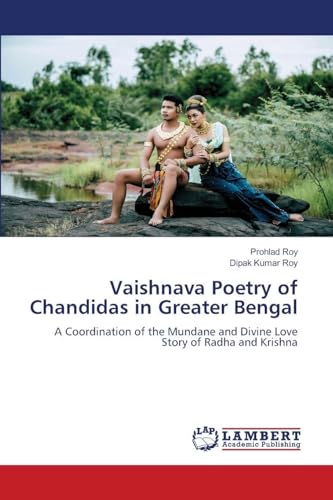 Vaishnava Poetry of Chandidas in Greater Bengal
