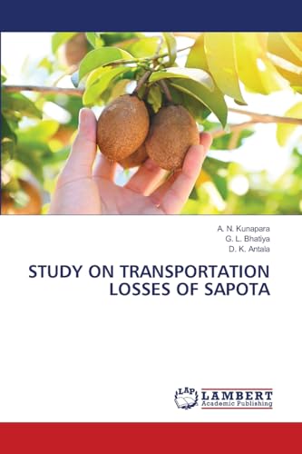 STUDY ON TRANSPORTATION LOSSES OF SAPOTA