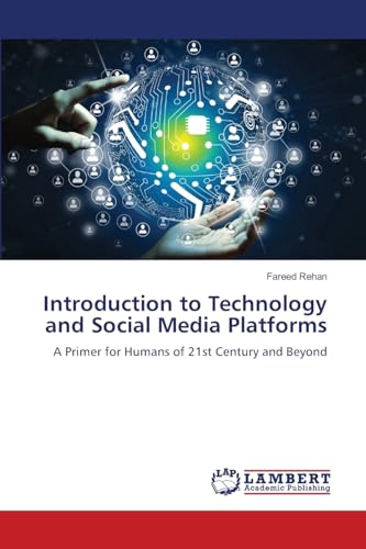Introduction to Technology and Social Media Platforms