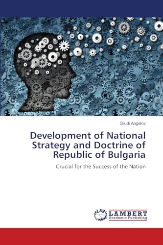 Development of National Strategy and Doctrine of Republic of Bulgaria