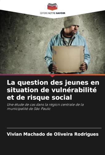 La question des jeunes en situation de vulnérabilité et de risque social