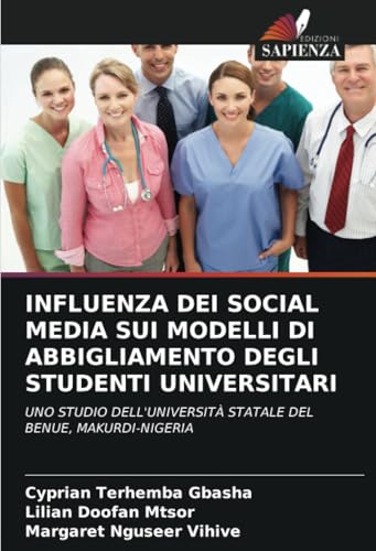 INFLUENZA DEI SOCIAL MEDIA SUI MODELLI DI ABBIGLIAMENTO DEGLI STUDENTI UNIVERSITARI