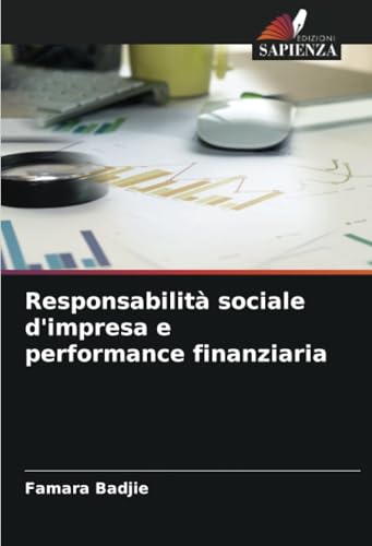 Responsabilità sociale d'impresa e performance finanziaria