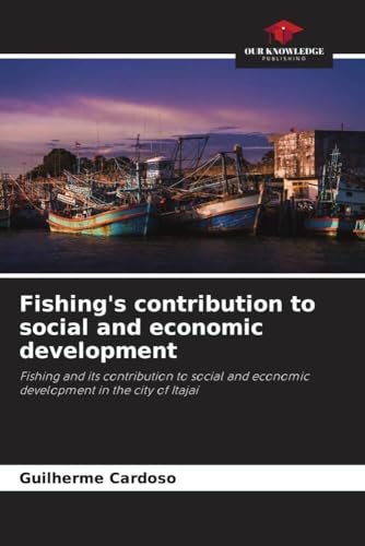 Fishing's contribution to social and economic development