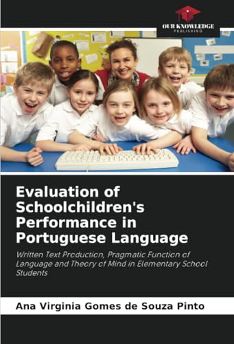 Evaluation of Schoolchildren's Performance in Portuguese Language