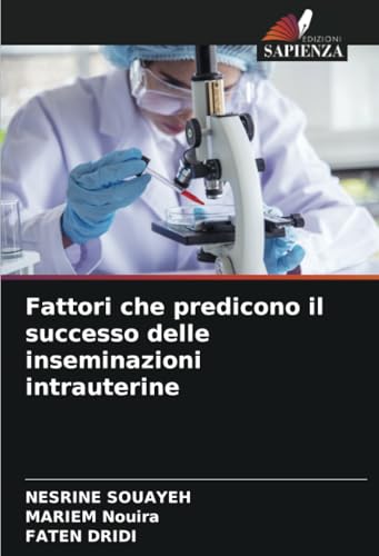 Fattori che predicono il successo delle inseminazioni intrauterine