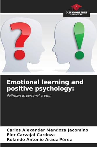 Emotional learning and positive psychology