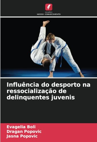 Influência do desporto na ressocialização de delinquentes juvenis