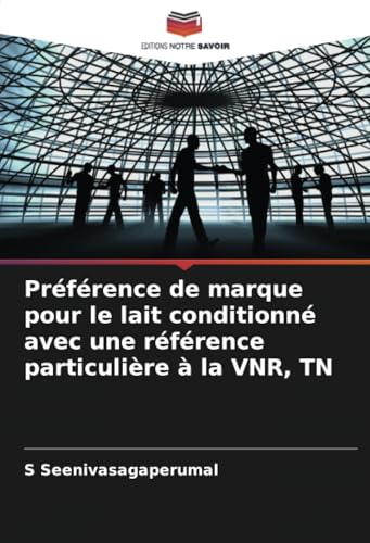 Préférence de marque pour le lait conditionné avec une référence particulière à la VNR, TN