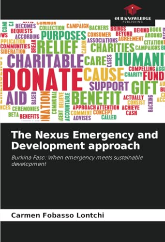 The Nexus Emergency and Development approach