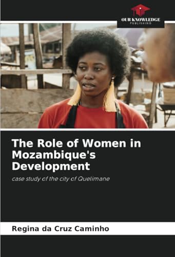 The Role of Women in Mozambique's Development