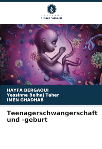 Teenagerschwangerschaft und -geburt