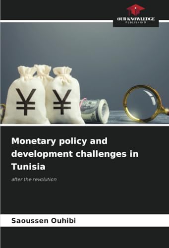 Monetary policy and development challenges in Tunisia