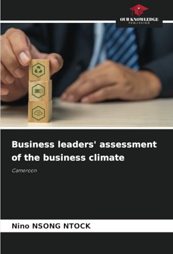 Business leaders' assessment of the business climate