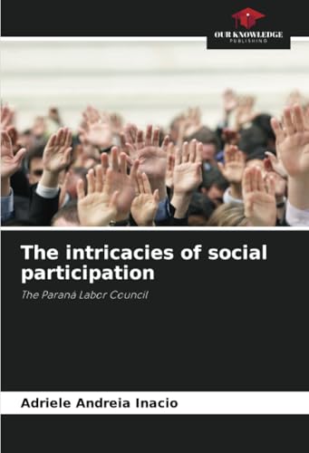 The intricacies of social participation