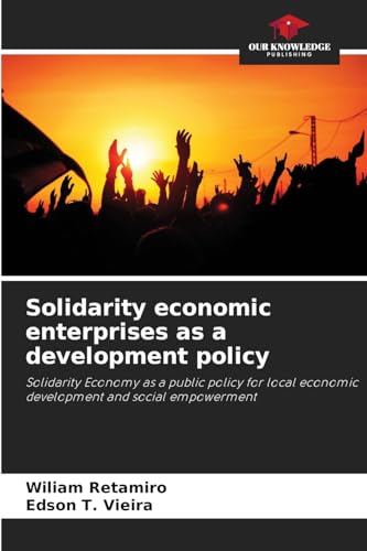 Solidarity economic enterprises as a development policy