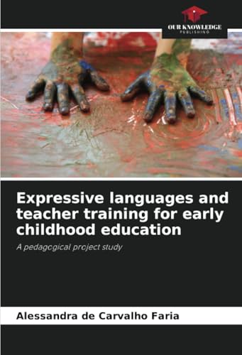 Expressive languages and teacher training for early childhood education