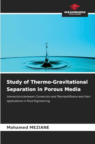 Study of Thermo-Gravitational Separation in Porous Media