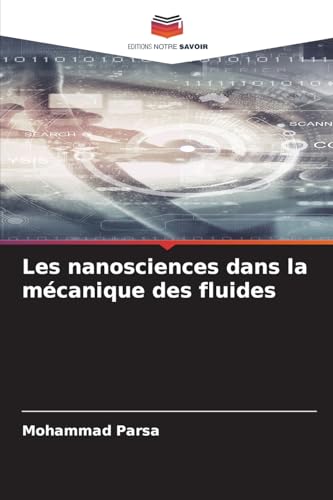 Les nanosciences dans la mécanique des fluides