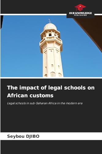 The impact of legal schools on African customs