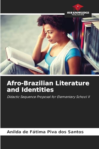 Afro-Brazilian Literature and Identities