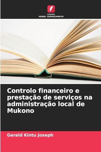 Controlo financeiro e prestação de serviços na administração local de Mukono