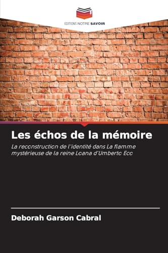 Les échos de la mémoire