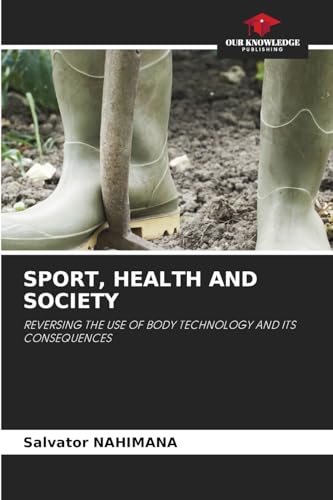 SPORT, HEALTH AND SOCIETY