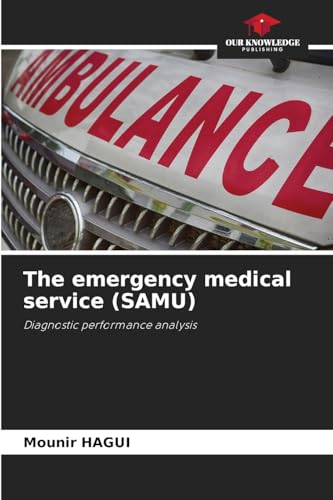 The emergency medical service (SAMU)