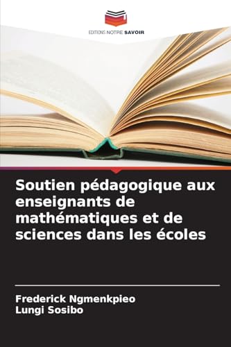 Soutien pédagogique aux enseignants de mathématiques et de sciences dans les écoles