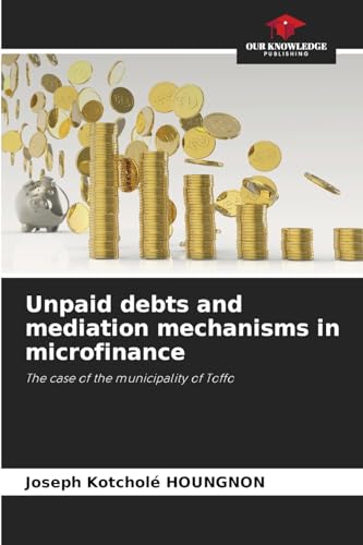 Unpaid debts and mediation mechanisms in microfinance