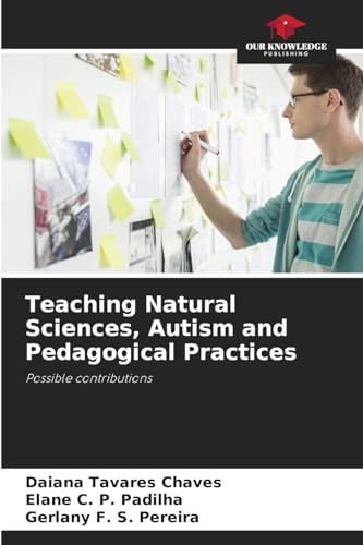 Teaching Natural Sciences, Autism and Pedagogical Practices
