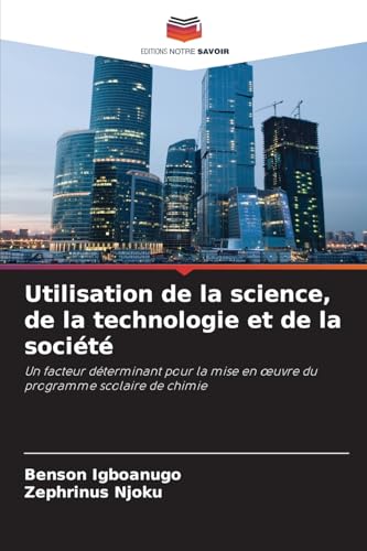 Utilisation de la science, de la technologie et de la société
