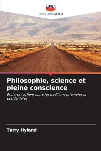 Philosophie, science et pleine conscience