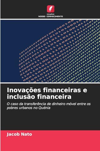 Inovações financeiras e inclusão financeira