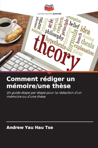 Comment rédiger un mémoire/une thèse