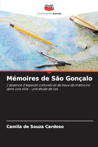 Mémoires de São Gonçalo