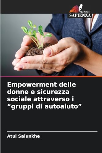 Empowerment delle donne e sicurezza sociale attraverso i 'gruppi di autoaiuto'