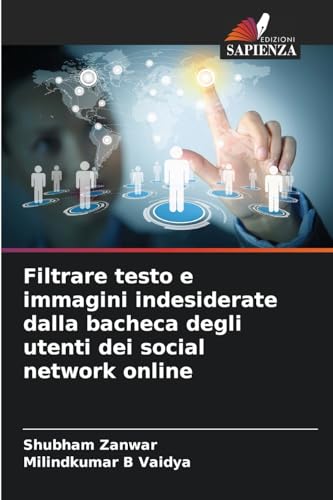Filtrare testo e immagini indesiderate dalla bacheca degli utenti dei social network online